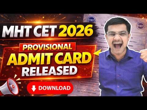 MHT CET 2026 Hall Ticket Released | How To Download MHT CET Hall Ticket |MHT CET Admit Card Released