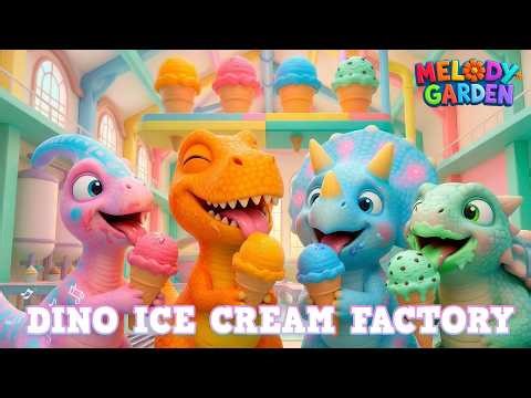 Dino Ice Cream Factory - Nursery Rhymes & Kids Songs - Melody Garden