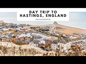 DAY TRIP TO HASTINGS, ENGLAND | Hastings Old Town | Hastings Beach | Twittens | Hastings Castle
