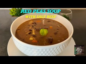 Red Peas Soup With Salt Beef | Jamaican Recipe