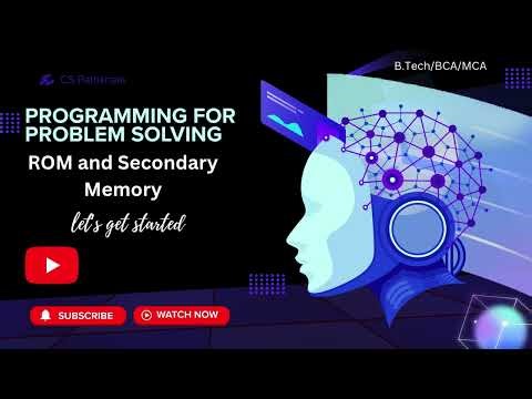Programming for Problem Solving || ROM and Secondary Memory || Lecture 7