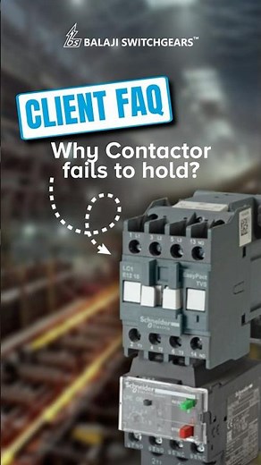 Starter Contactor Tripping Problem