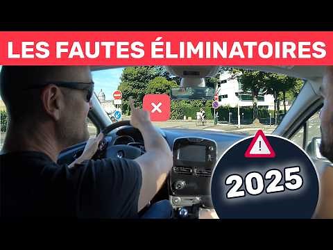 LES FAUTES ÉLIMINATOIRES AU PERMIS 2025