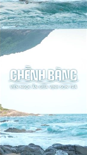 Ghen Bang, Da Nang – A beautiful, unspoiled beach spot after a mountain climbing adventure.