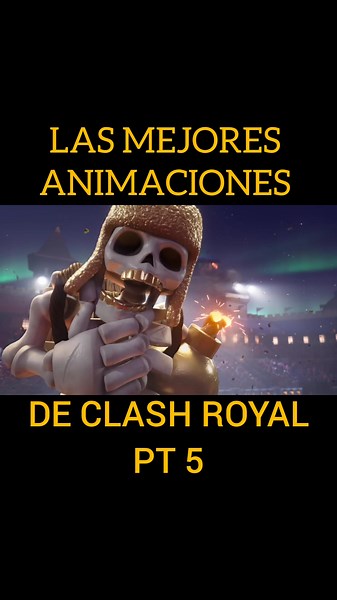 LAS MEJORES ANIMACIONES DE CLASH ROYAL 👊🏽#clash #clashroyale