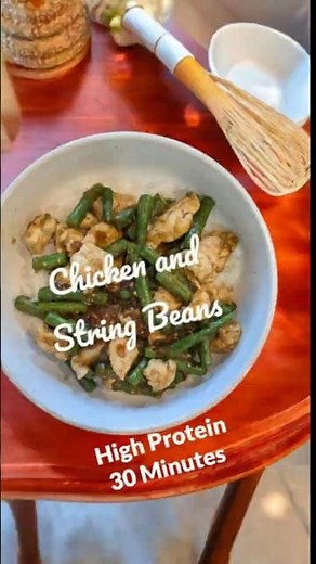 Chicken and String Beans