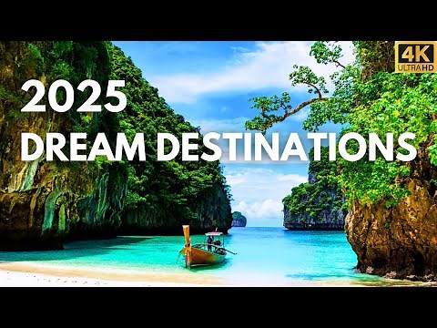 10 Dream Destinations in 2025 | 4K