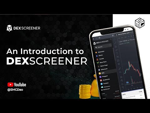 How to use Dex Screener