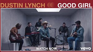 Ridin’ Roads. Good Girl. Acoustic. Only on Vevo. Watch now. https://www.youtube.com/watch?v=Bcei-hAzET0 | Dustin Lynch