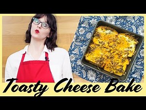 Toasty Cheese Bake | Vintage Betty Crocker Recipes