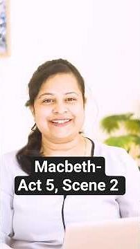 Macbeth Act 5, Scene 2 Summary By Beauty Mam | Beauty of Language