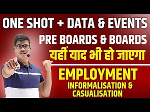 Employment Growth, informalisation & other issues | ONE SHOT revision with all Dates, Data & Events.