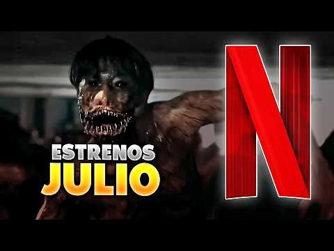 Estrenos Netflix Julio 2025 | Top Cinema