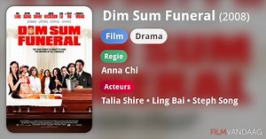 Dim Sum Funeral (2008)