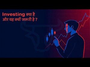 What is investing and why it matters