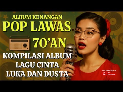 BEST HITS POP LAWAS TAHUN 70-AN 🎶 Koleksi Lagu Kenangan Terbaik