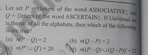 Let set P = {letters of the word ASSOCIATIVE} and Q = {letters ... | Filo