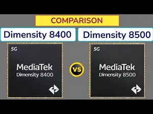 Dimensity 8500 Vs Dimensity 8400 | Mediatek Chipset | Comparison