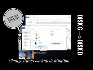 How to change itunes backup destination on pc? *windows 10*