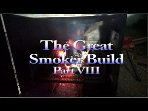 The Great Smoker Build (Part VIII) 275-gallon fuel oil tank