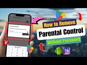 How to Remove Parental Control on Google Account Without Password