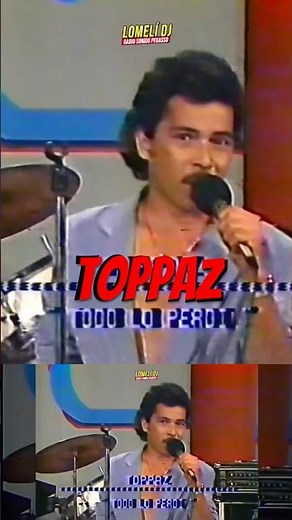 TODO LO PERDI - Grupo Toppaz con sus Integrantes Originales - En vivo 1989