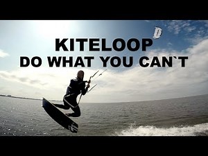 VLOG KITELOOP LEARNING 1 DO WHAT YOU can`t