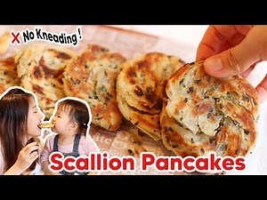 CHINESE PANCAKE | SCALLION PANCAKES RECIPE ★ NO KNEADING ★ SECRET OF MAKING THEM FLAKY & CRISPY