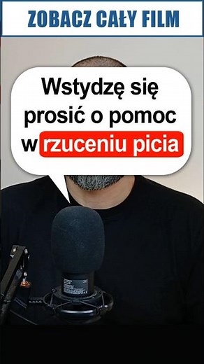 Wstydzę sie prosić o pomoc by rzucić alkohol