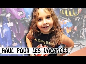 HAUL POUR LES VACANCES D'ÉTÉ / Family Vlog