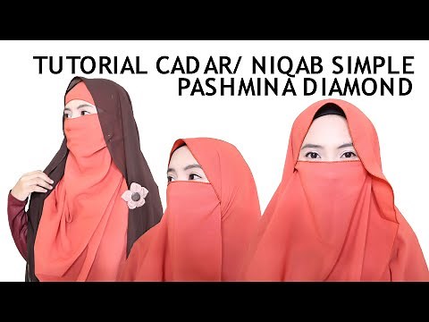 TUTORIAL CADAR/ NIQAB SIMPLE MENGGUNAKAN PASHMINA DIAMOND