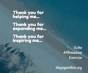 An Easy Positive Affirmation Exercise To Build Momentum - The Joy Within