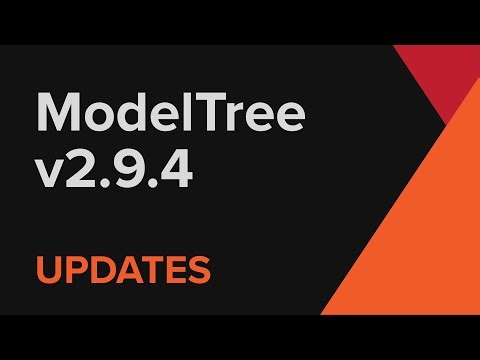 ModelTree 2.9.4 – New Features and Updates