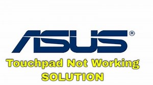 Asus Touchpad Not Working Windows 10/11 [Solution]
