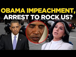 Obama Impeachment LIVE | America In Shock, Obama Arrest & Impeachment To Rock U.S. On Trump Orders?