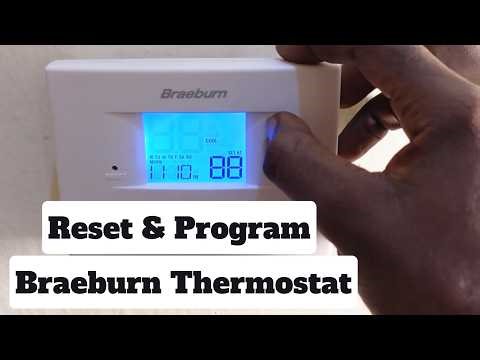 How to Reset & Program a Braeburn Thermostat