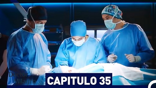 Doctor Milagro Capítulo 35 (Doblado Espanol) #DoctorMilagro #MucizeDoktor #TanerÖlmez | Doctor Milagro - Mucize Doktor