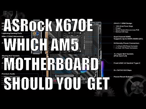 ASRock X670E Motherboard Deep Dive