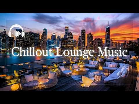 Rooftop Bar Lounge Music | Chic Lounge Playlist to Set the Mood for Bar Time