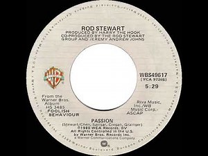 1981 HITS ARCHIVE: Passion - Rod Stewart (stereo 45 single version)