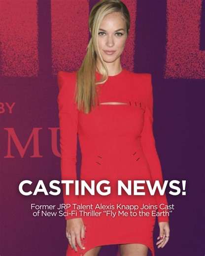 Former JRP talent Alexis Knapp is taking on a new sci-fi role in Fly Me to the Earth (via Variety) 🌟 Proud to support rising performers with real training real industry exposure. ⭐ 4.7★ on Google with hundreds of verified reviews! #JRPVirtual #ActingSuccess #AlexisKnapp #ActorLife