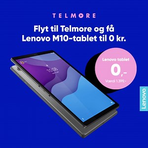 4.8K views · 39 reactions | Lenovo tablet til 0 kr. (Værdi 1.399 kr.) ved oprettelse af mobilabonnement, der indeholder 5G, fri tale, 30 GB data og Telmore Musik til 169 kr./md. (6 måneders binding) Flyt dit nummer til Telmore og benyt dig af tilbuddet t.o.m. 5. april eller så længe lager haves! | TELMORE | Facebook