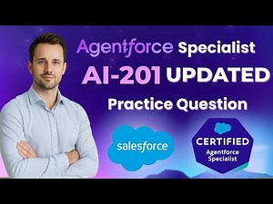 AI-201 Practice Questions | Salesforce Certified Agentforce Specialist AI-201 Exam 2025 Updated