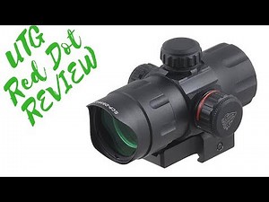 UTG Red Dot Review : Best low Cost Red Dot?