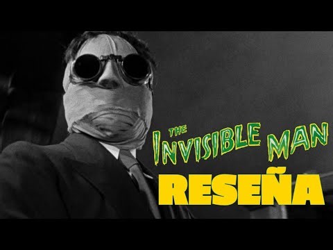 The Invisible Man (1933) Reseña