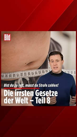 107K views · 19 reactions | Strafe zahlen, wenn man zu dick ist?! In diesem Land ist das Realität. BILD erklärt dir die irrsten Gesetze der Welt – heute: Teil 8! #japan #gesetz #reel #reels | Bild | Facebook