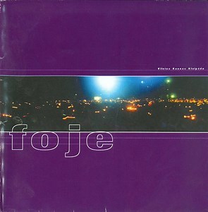 Foje - Vilnius Kaunas Klaipėda