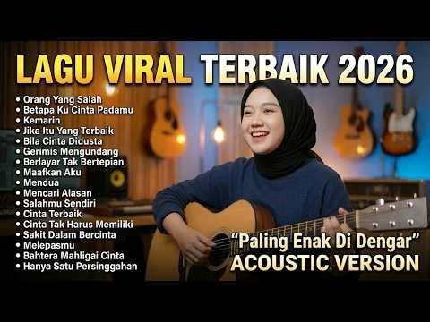 Lagu Santai Terpopuler 2026 🔥 Viral TikTok — Lagu Pop Indonesia Terbaru & Paling Hits 2026 vol.6