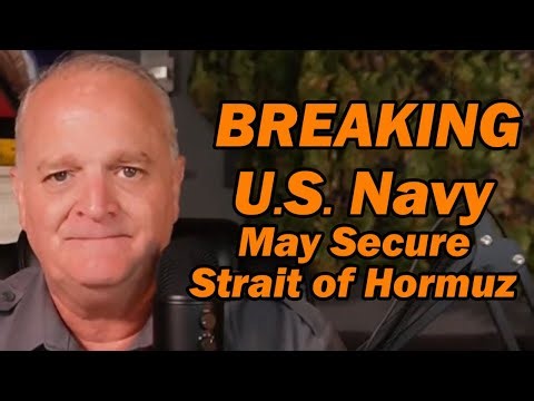 BREAKING: U.S. Navy May Secure Strait of Hormuz