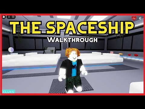 Roblox ANOMALY: ESCAPE ROOM THE SPACESHIP Walkthrough